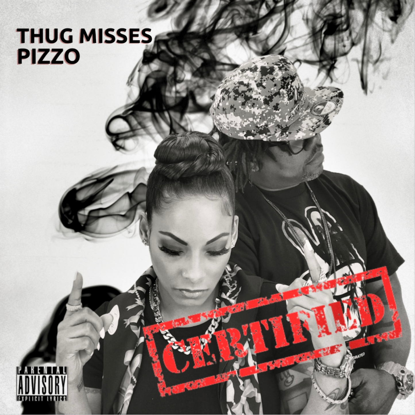 Thug Misses,Pizzo - Certified EP