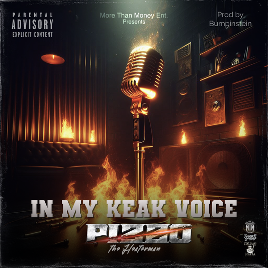 Pizzo - In My Keak Voice - Single